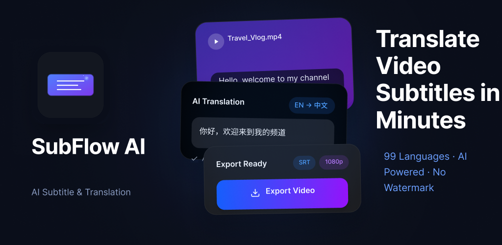 SubFlow AI – Translate Video Subtitles in Minutes